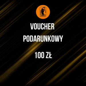 Voucher Podarunkowy - 100 zł